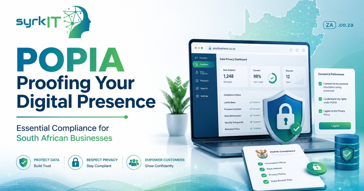 POPIA Proofing Your Digital Presence: Essential Compliance for South African Businesses